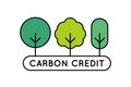 Carbon credit concept. Trees as a symbol of carbon offset credits.
