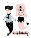 Card with calligraphy lettering our family and couple of mermaids in scandinavian style. Vector illustration