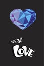 Card celebration concept With Love text and crystal heart. Vector illustration Royalty Free Stock Photo
