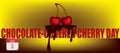 Card Chocolate Covered Cherry Day Royalty Free Stock Photo