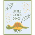 Card with cute dinosaur and tropical leaves, isolated on blue background. Little cool dino, child concept. Vector