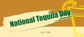 National Tequila Day