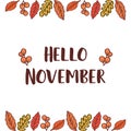 Card hello november, autumn leaf frame. Vector