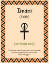 A card with one of the Kwanzaa principles. Symbol Imani means Faith in Swahili. Poster with sign and description. Ethnic
