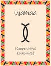 A card with one of the Kwanzaa principles. Symbol Ujamaa means Cooperative Economics in Swahili. Poster with an ethnic