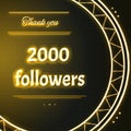 Card with yellow neon text Thank you two thousand 2000 followers