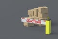 Cardboard boxes and barrier with word sanctions. Delivery ban. Cargo restriction