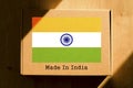 Made in India. Cardboard boxes with text `Made In India` and the Flag of India.