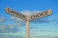 Career choice choices sign arrow direction pointing path left right life decisions mind jobs