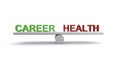 Career health balance on white