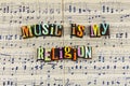 Music religion enjoyment passion lifestyle career musical entertainment