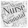 A Career in Neonatal Nursing, Do You Have What It Takes word cloud concept background