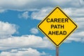 Career Path Ahead Warning Sign Royalty Free Stock Photo