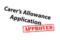 Carers Allowance Application Approved Royalty Free Stock Photo