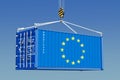 Cargo container with EU flag hanging on the crane hook against b Royalty Free Stock Photo