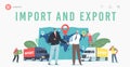 Cargo Export and Import, Logistics Landing Page Template. Business Characters Shaking Hands near Trucks and Huge Map