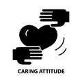 caring attitude icon, black vector sign with editable strokes, concept illustration