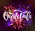 Carnaval carnevale italian language hand calligraphy lettering inscription white color on black background with fireworks.