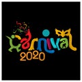 Carnival 2020 background, vector illustration on black background