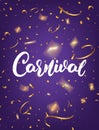 Carnival. Mardi Gras poster with Carnival lettering and gold shiny confetti. Fat Tuesday holiday background