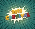 Carnival vintage poster pop art comic text Royalty Free Stock Photo