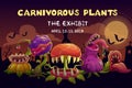 Carnivorous plants exhibition invitation banner. Vector scary illustration with dangerous monster flowers.