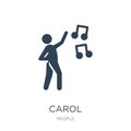 carol icon in trendy design style. carol icon isolated on white background. carol vector icon simple and modern flat symbol for