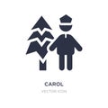 carol icon on white background. Simple element illustration from People concept