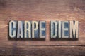 Carpe diem phrase wood