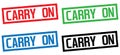 CARRY ON text, on rectangle border stamp sign.