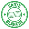 CARTE BLANCHE text on green round postal stamp sign