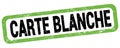 CARTE BLANCHE text written on green-black rectangle stamp