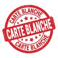 CARTE BLANCHE text written on red round stamp sign