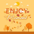 Cartoon autumn lettering. Enjoy autumn moment