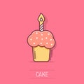 Cartoon birthday cake icon in comic style. Fresh pie muffin sign illustration pictogram. Cupcake business concept