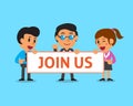 Cartoon business team holding join us sign Royalty Free Stock Photo