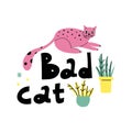 Cartoon cat. Hand drawn funny pet and lettering, pink playful bad kitten, domestic animals, sticker collection. Card, t-shirt or Royalty Free Stock Photo