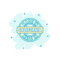 Cartoon colored made in California icon in comic style. California manufactured sign illustration pictogram. Produce splash