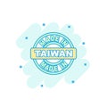 Cartoon colored made in Taiwan icon in comic style. Taiwan manufactured sign illustration pictogram. Produce splash business