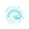 Cartoon colored max speed icon in comic style. Speedometer illus