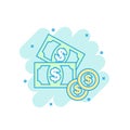 Cartoon colored money icon in comic style. Dollar money illustration pictogram. Coin splash business concept.