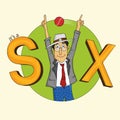 Cartoon of cricket umpire showing sixer.