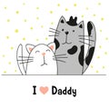 Cartoon cute cats, daddy cat and kitten. Father`s Day greeting card.