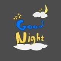 Cartoon good night text, hand drawn text, good night, vector illustration