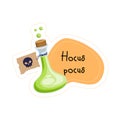 Cartoon Halloween green poison Hocus pocus sticker. Vector