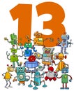 Number thirteen and cartoon robots group Royalty Free Stock Photo