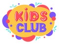 Cartoon kids play club banner. Baby entertainment game zone, children playroom fun zone cover flat vector illustration isolated on Royalty Free Stock Photo