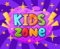 Cartoon kids play zone colorful banner. Children playroom fun zone cover, baby entertainment game zone flat vector background Royalty Free Stock Photo