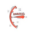 Cartoon normal level icon in comic style. Speedometer, tachometer sign illustration pictogram. Normal level splash business
