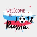 Cartoon phrase Welcome To Russia. Footbal Cup 2018.